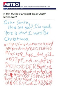 최근 영국의 메트로를 비롯한 많은 온라인 매체들이 한 어린이가 산타에게 쓴 편지라고 보도한 바이럴 콘텐츠. 하지만 2년 전 미국의 코미디언이 쓴 것으로 밝혀졌다. 